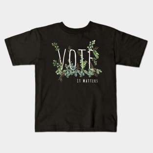 Election 2020 vote is matters Kids T-Shirt